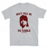 Don't Tell me to Smile Mod.01 No Me Digas Que Sonria John Rambo
