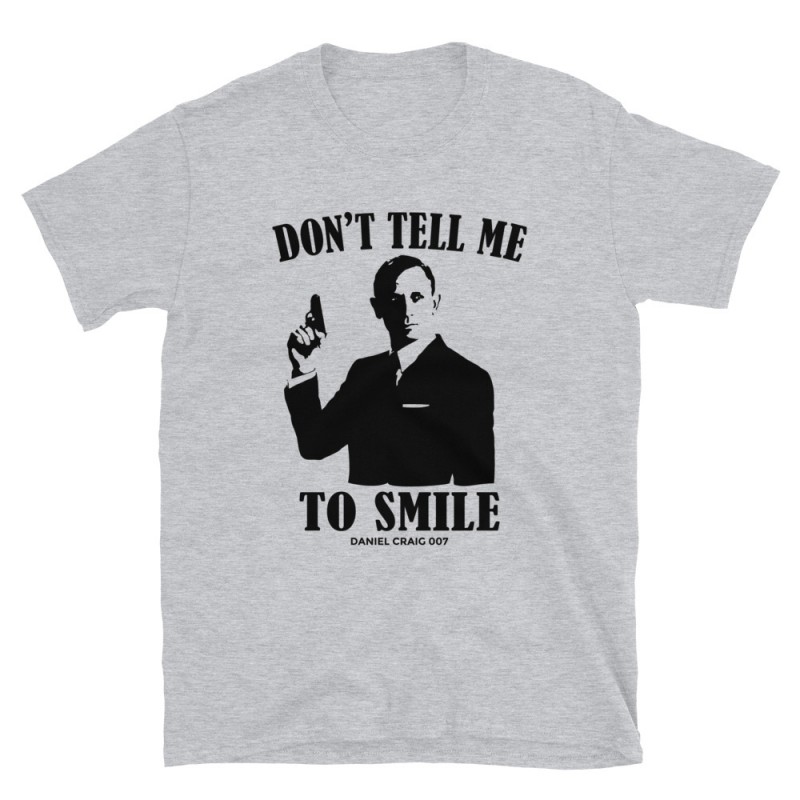 Don't Tell me to Smile Mod.04 No Me Digas Que Sonria Daniel Craig 007