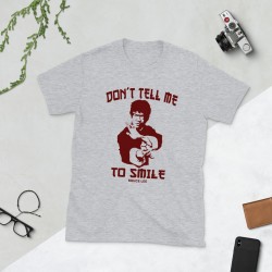 Don't Tell me to Smile Mod.07 No Me Digas Que Sonria Bruce Lee