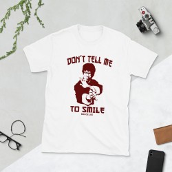 Don't Tell me to Smile Mod.07 No Me Digas Que Sonria Bruce Lee