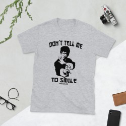 Don't Tell me to Smile Mod.08 No Me Digas Que Sonria Bruce Lee
