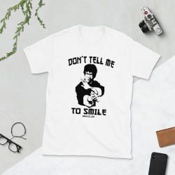 Don't Tell me to Smile Mod.08 No Me Digas Que Sonria Bruce Lee